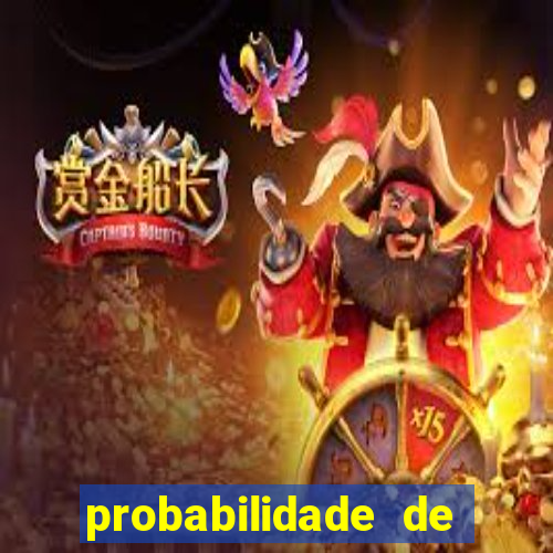 probabilidade de jogos de futebol de hoje